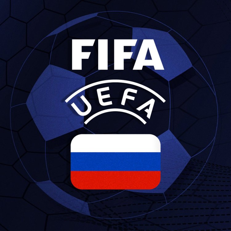 All Russian Clubs and National Teams Suspended from All Competitions by FIFA and UEFA